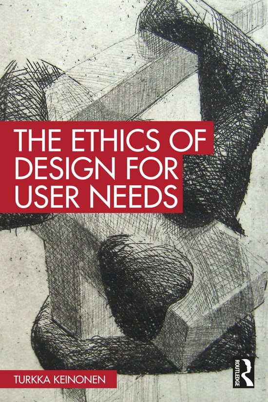 The Ethics of Design for User Needs - cover