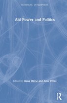 Rethinking Development- Aid Power and Politics