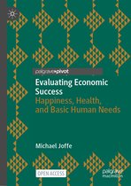Wellbeing in Politics and Policy- Evaluating Economic Success