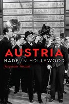 Screen Cultures: German Film and the Visual- Austria Made in Hollywood