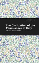 Mint Editions (Nonfiction Narratives: Essays, Speeches and Full-Length Work) - The Civilization of the Renaissance in Italy