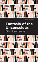 Mint Editions (Reading With Pride) - Fantasia of the Unconscious
