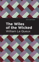 Mint Editions (Crime, Thrillers and Detective Work) - The Wiles of the Wicked