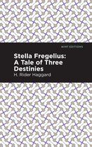 Mint Editions (Romantic Tales) - Stella Fregelius