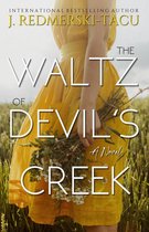 The Waltz of Devil's Creek: A Novel
