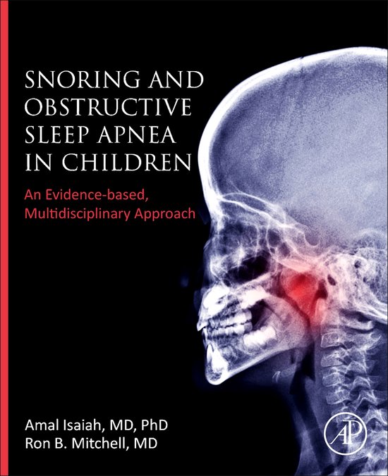 Snoring and Obstructive Sleep Apnea in Children 9780323996532 Amal