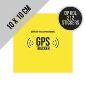 Stickers op rol "Voorzien van een ingebouwde GPS tracker" | 10 x 10 cm | 212 stuks | Anti-diefstal | Navigatie | Volgsysteem | Dieven afschrikken | Mat | Geel