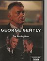 GEORGE GENTLY -TJHE BURNING MAN 1/ deel 2