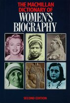 Dictionary Series- Macmillan Dictionary of Women's Biography