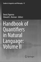 Studies in Linguistics and Philosophy- Handbook of Quantifiers in Natural Language: Volume II