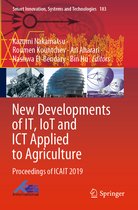 New Developments of IT IoT and ICT Applied to Agriculture