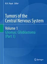 Tumors of the Central Nervous System- Tumors of the Central Nervous System, Volume 1