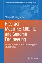 Precision Medicine CRISPR and Genome Engineering