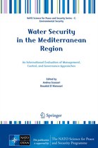 NATO Science for Peace and Security Series C: Environmental Security- Water Security in the Mediterranean Region