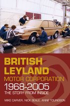 Britsh Leyland Motor Corporation 1968-2005