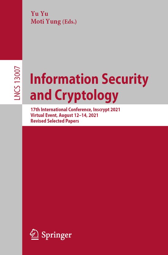 Lecture Notes in Computer Science13007- Information Security ... - cover