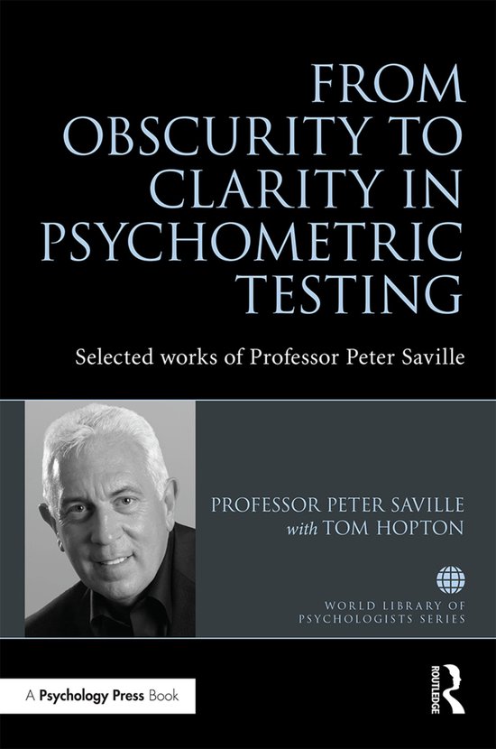 From Obscurity to Clarity in Psychometric Testing - cover