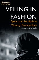 Dress Cultures- Veiling in Fashion