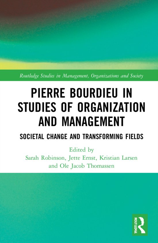 Routledge Studies in Management, Organizations and Society-  ... - cover