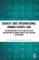 ICLARS Series on Law and Religion- Dignity and International Human Rights Law