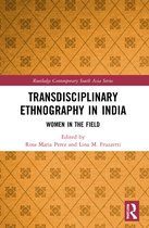 Routledge Contemporary South Asia Series- Transdisciplinary Ethnography in India