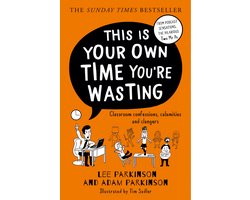 This Is Your Own Time You’re Wasting