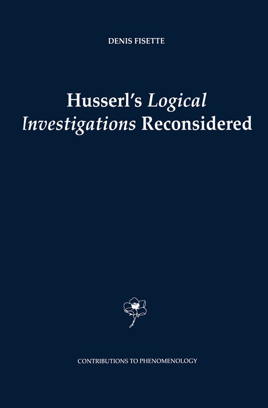 Contributions to Phenomenology Husserl's Logical Investigations