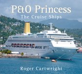 P&O Princess Cruise Ships