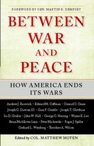 Between War and Peace