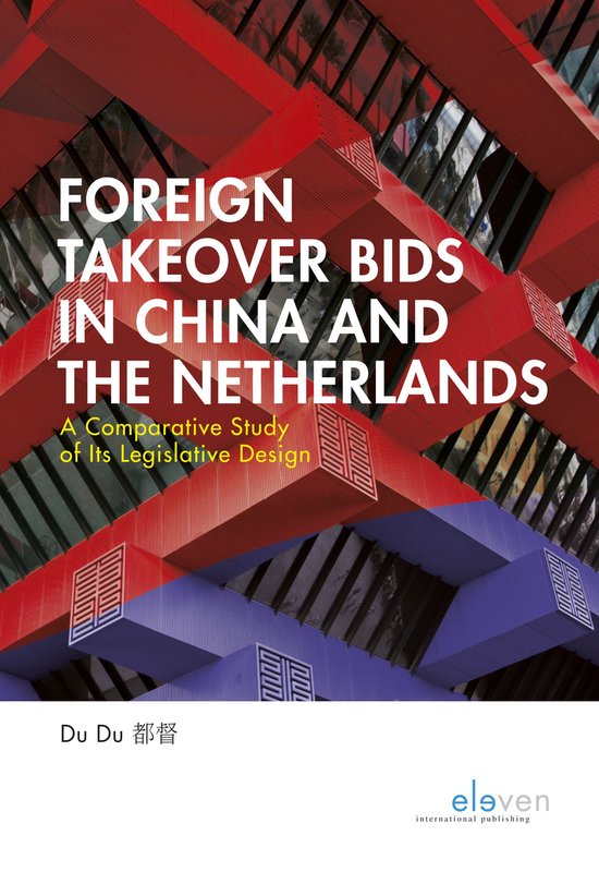 Foreign Takeover Bids in China and the Netherlands - cover