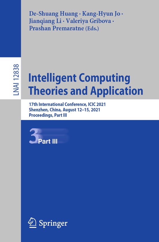 Lecture Notes in Computer Science12838- Intelligent Computin ... - cover