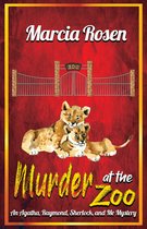Agatha, Raymond, Sherlock, & Me Mystery- Murder at the Zoo Volume 1