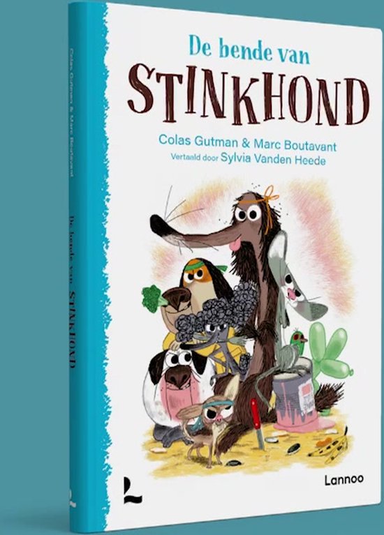 Stinkhond - De bende van Stinkhond
