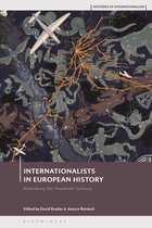 Histories of Internationalism- Internationalists in European History