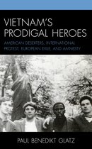 War and Society in Modern American History- Vietnam's Prodigal Heroes
