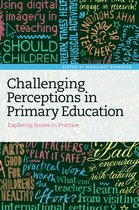 Challenging Perceptions In Primary Educa