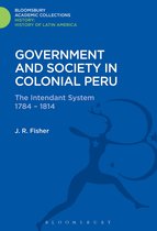 Government and Society in Colonial Peru