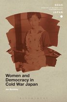Women & Democracy In Cold War Japan