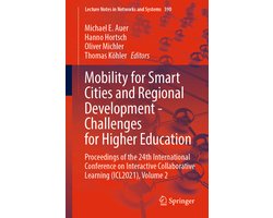 Lecture Notes in Networks and Systems390- Mobility for Smart Cities and Regional Development - Challenges for Higher Education