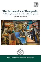 New Thinking in Political Economy series-The Economics of Prosperity