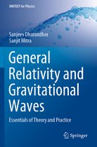 UNITEXT for Physics- General Relativity and Gravitational Waves