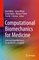 Computational Biomechanics for Medicine