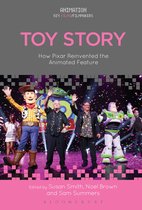 Animation: Key Films/Filmmakers- Toy Story
