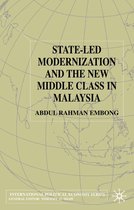 State led Modernization and the New Middle Class in Malaysia