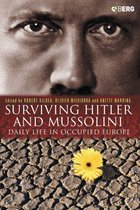 Occupation in Europe- Surviving Hitler and Mussolini