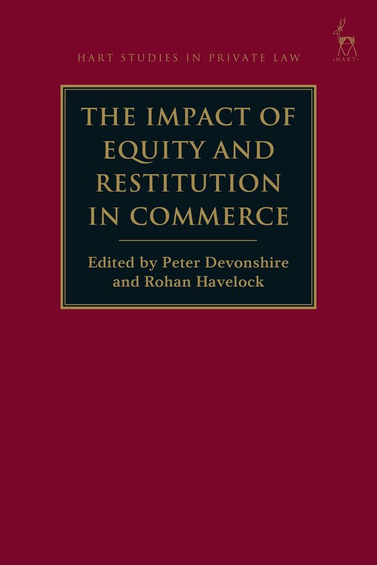 Hart Studies in Private Law-The Impact of Equity and Restitu ... - cover