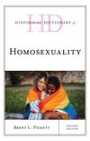Historical Dictionaries of Religions, Philosophies, and Movements Series- Historical Dictionary of Homosexuality