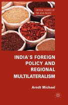 India s Foreign Policy and Regional Multilateralism