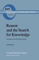 Boston Studies in the Philosophy and History of Science- Reason and the Search for Knowledge