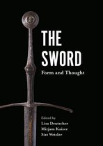 The Sword – Form and Thought